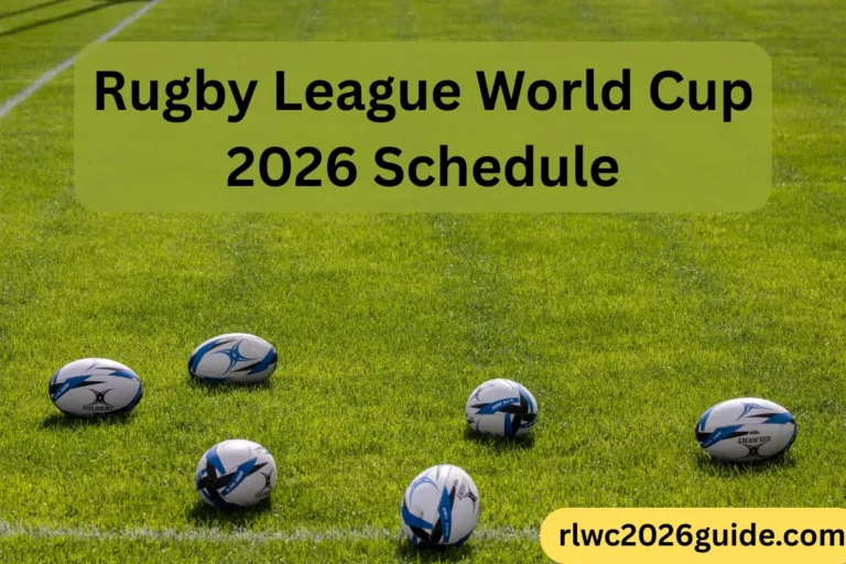 Rugby League World Cup 2026 Schedule